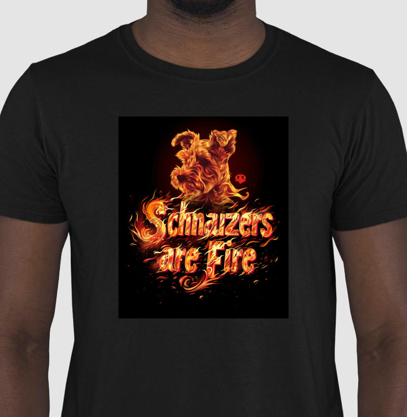 Schnauzers Are Fire | Unissex T-Shirt