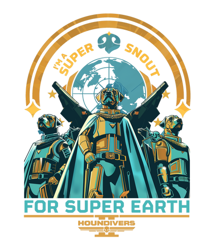 Helldivers 2 - Houndivers For Super Earth! | Unissex T-Shirt