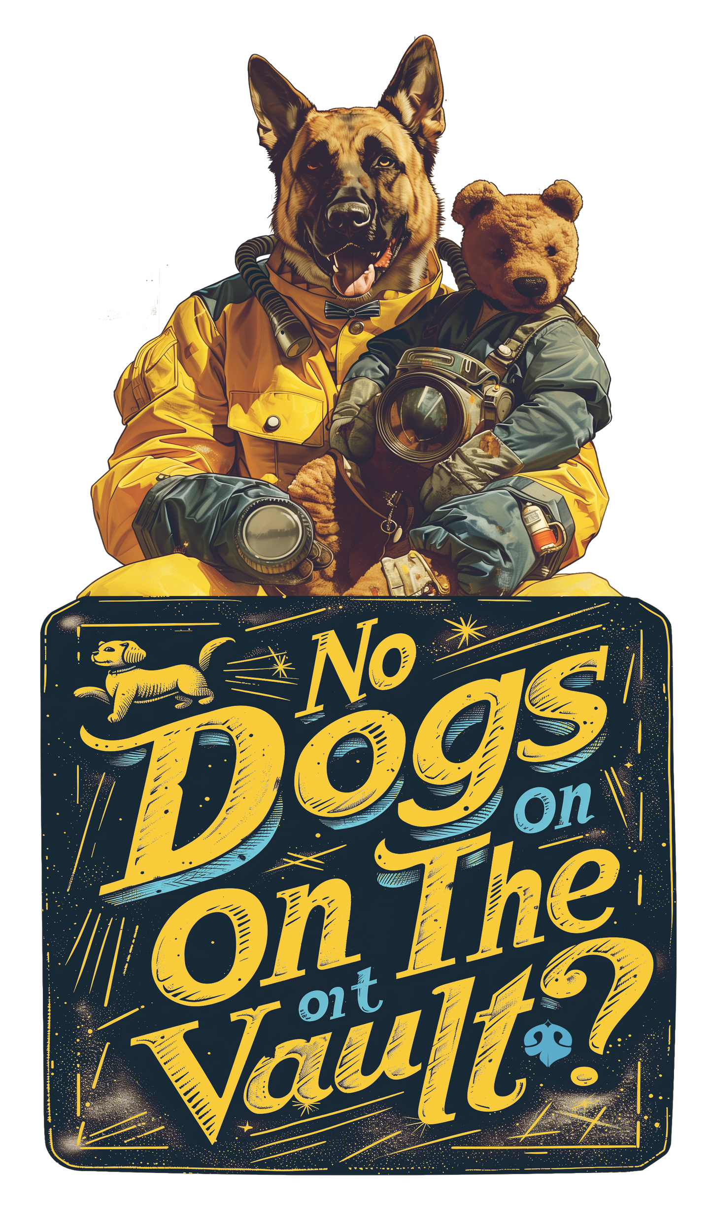 Fallout - No Dogs On The Vault? | Unissex T-Shirt